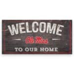 Ole Miss Welcome Sign
