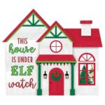 Elf House Sign