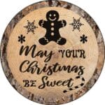 12" Sweet Christmas Round Sign