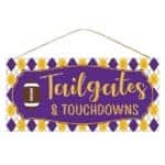 12” Purple Yellow Tailgates Touchdowns Sign