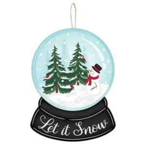 Let it Snow Globe Sign