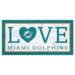 Miami Dolphins Love Sign