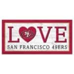 49ers Love Sign