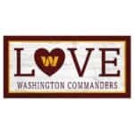 Washington Commanders Love Sign