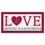 Arizona Diamondbacks Love Sign