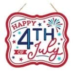 7” Happy 4th of July Sign
