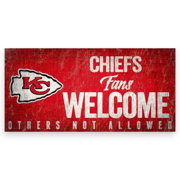 Chiefs Fans Welcome Sign