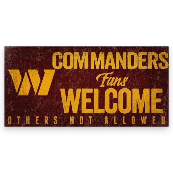 Washington Commanders Fans Welcome Sign