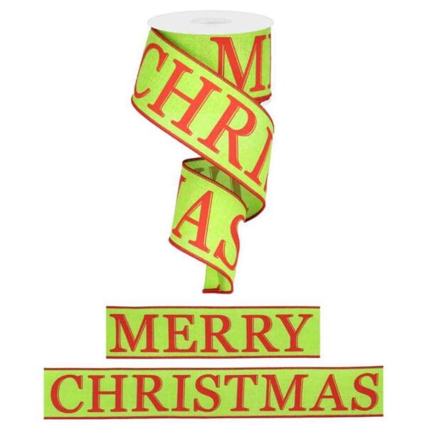 2.5" Red Green Merry Christmas
  Ribbon - 10 yards