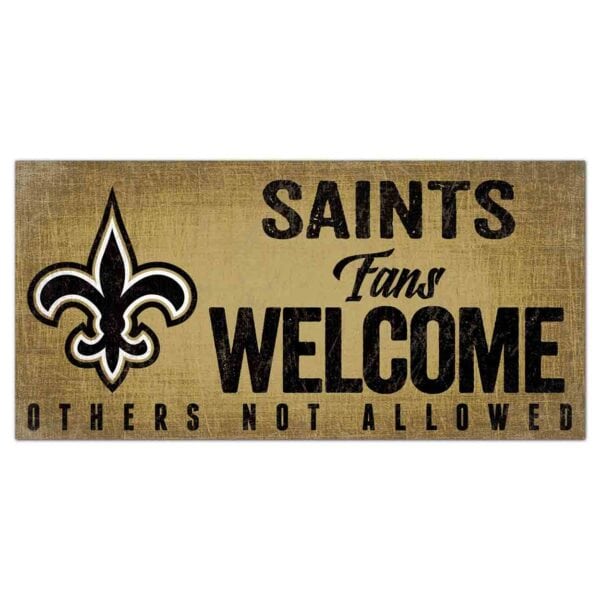 New Orleans Saints Fans Welcome Sign