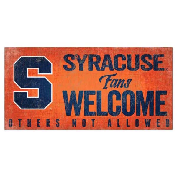 Syracuse Fans Welcome Sign