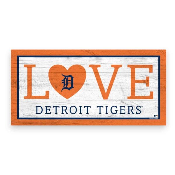 Detroit Tigers Love Sign