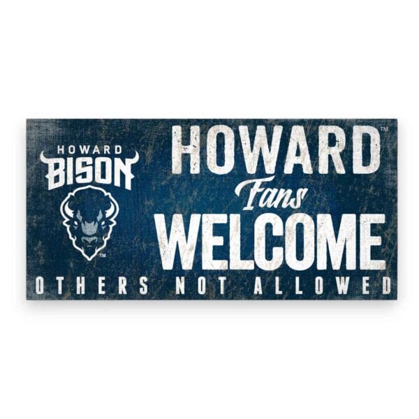 Howard Fans Welcome Sign