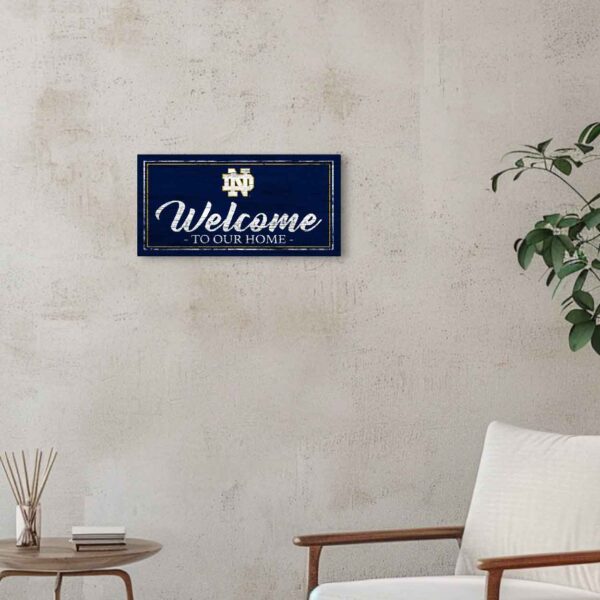 Notre Dame Home Sign