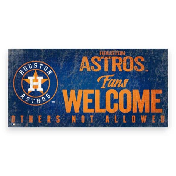 Houston Astros Fans Welcome Sign