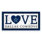 Dallas Cowboys Love Sign