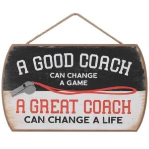 Great Coach Sign
