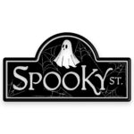 Spooky Street Halloween Sign