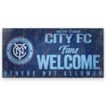 New York City FC Fans Welcome Sign