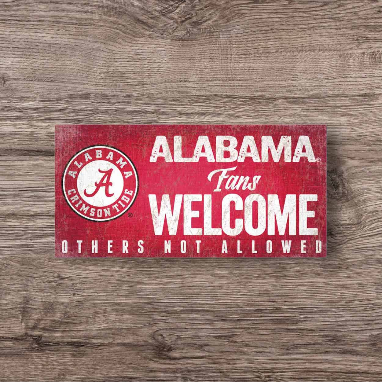 Alabama Fans Welcome Sign