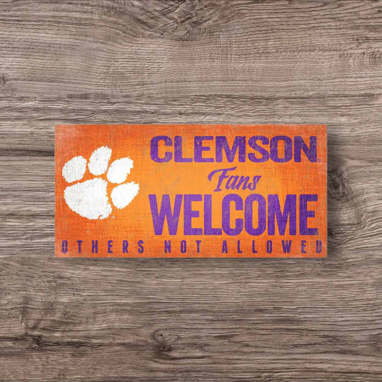 Clemson Fans Welcome Sign