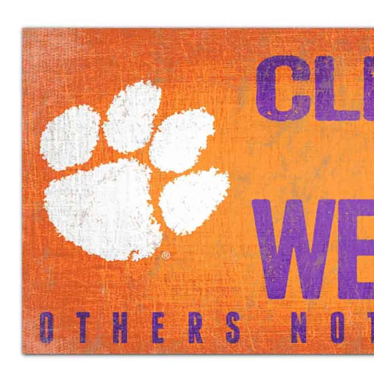 Clemson Fans Welcome Sign