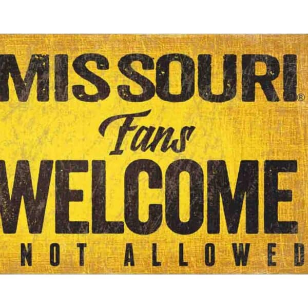 Missouri Tigers Fans Welcome Sign