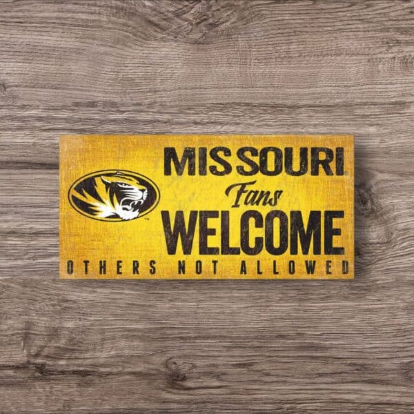 Missouri Tigers Fans Welcome Sign