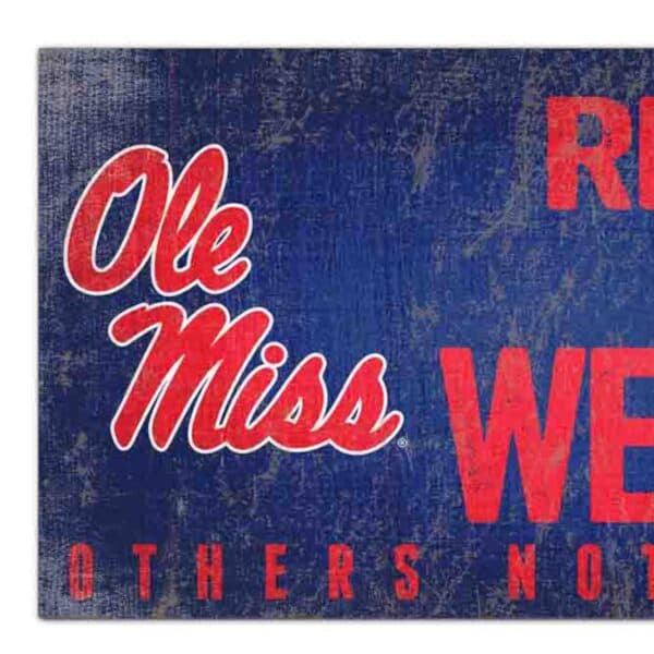 Ole Miss Fans Welcome Sign