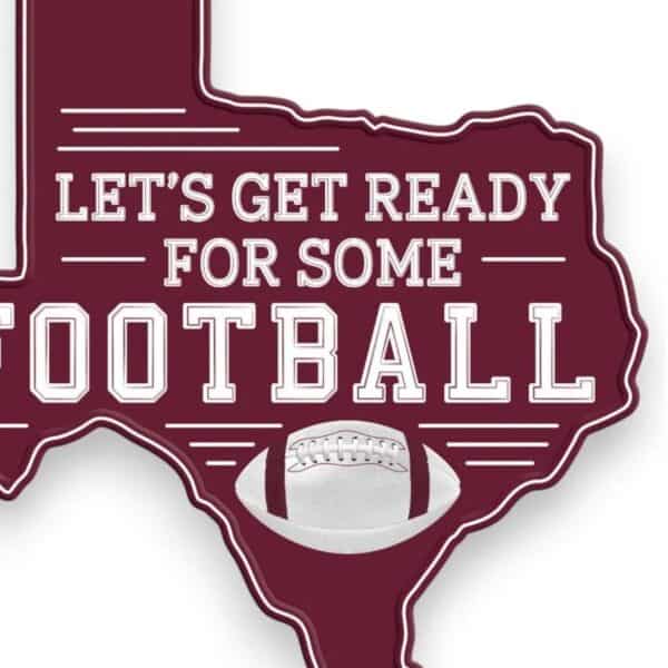 Maroon White Texas Shaped Football Sign