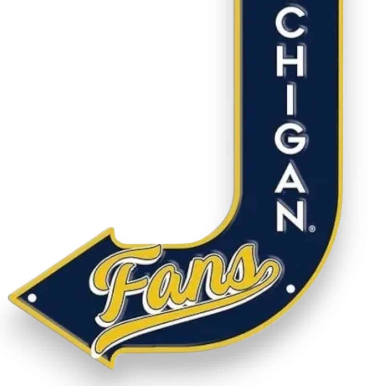 Michigan Fan Arrow Sign