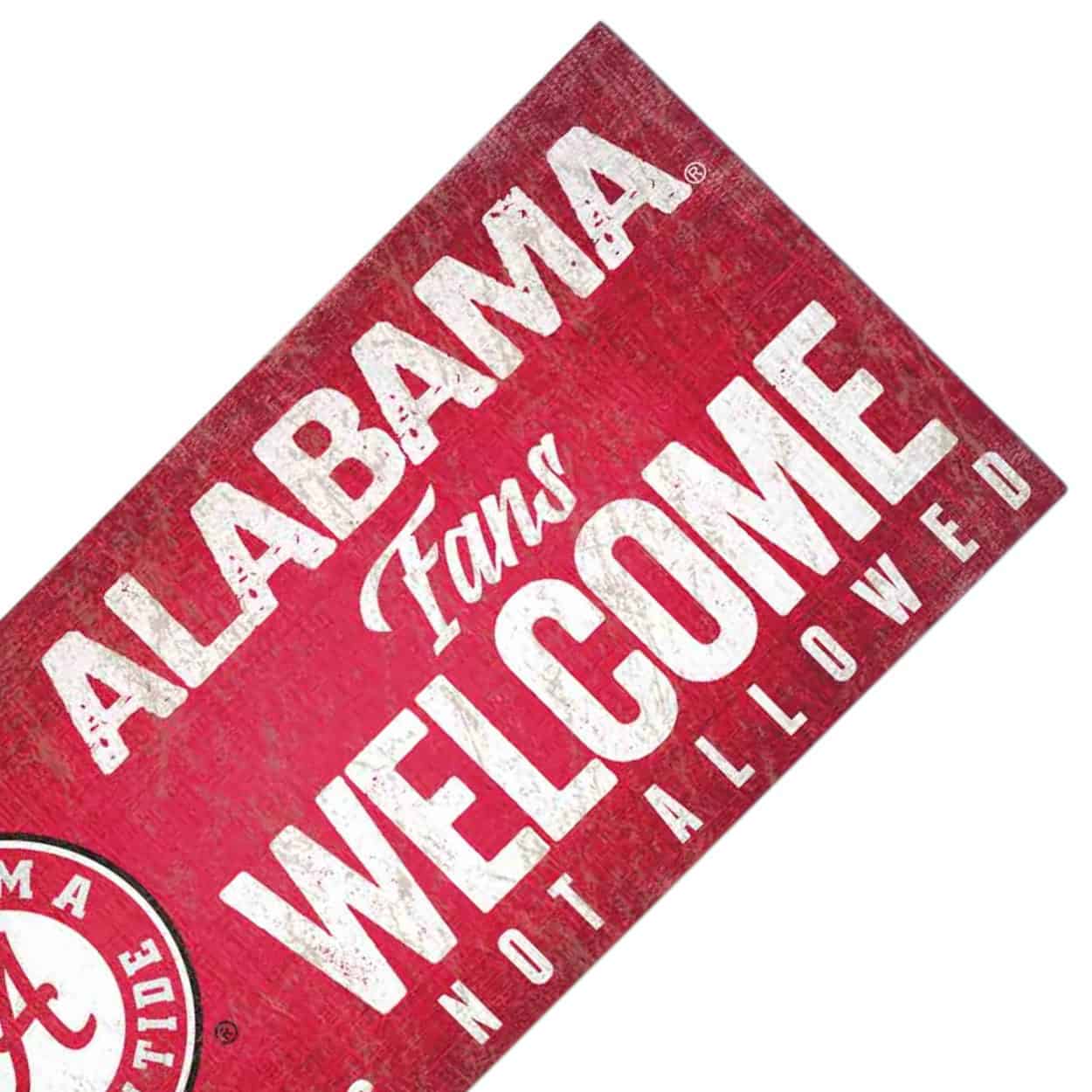 Alabama Fans Welcome Sign - Image 6