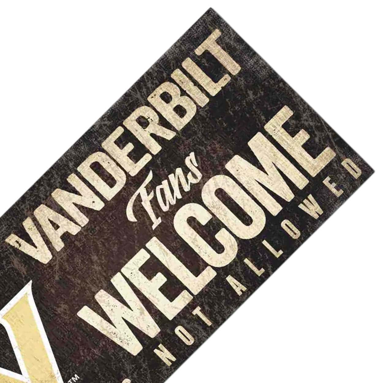 Vanderbilt Fans Welcome Sign - Image 3
