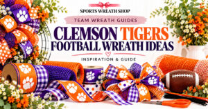 Clemson Tigers Football Wreath Ideas & Inspiration